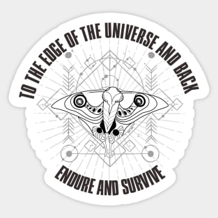 To the Edge of the Universe and Back quote Sticker